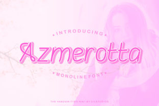 Azmerotta: A Font That Adds Romance to Campaigns