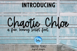 Chaotic Chloe: A Magical Font for Digital Design