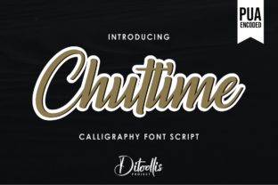 Chuttime: The Font That Adds Personality to Your Campaigns