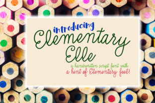 Elementary Elle: The Font That Brings Back the Classroom