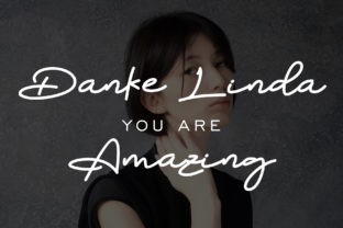 Font That Speaks: Danke Linda for Dynamic Digital Campaigns