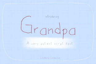 Grandpa: The Font That Speaks with Character