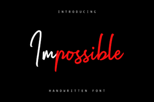 Impossible: A Handwritten Font That Makes Your Message Instantly Clear