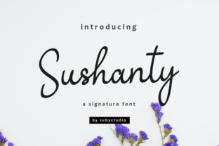 Sushanty: A Signature Font for Branding Magic