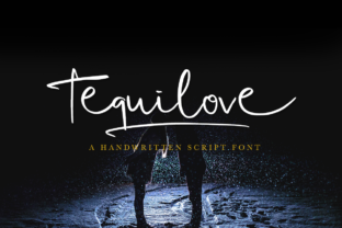 Tequilove: A Font That Adds Personality to Your Campaigns